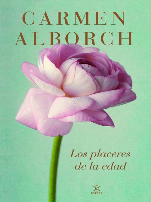 Title details for Los placeres de la edad by Carmen Alborch - Available